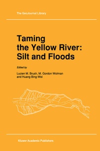 Abbildung von: Taming the Yellow River: Silt and Floods - Kluwer Academic Publishers