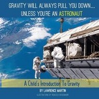 Enlarge image Cover: Gravity Will Always Pull You Down... - Lawrence Martin, MD