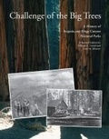 Cover: Challenge of the Big Trees - George F. Thompson