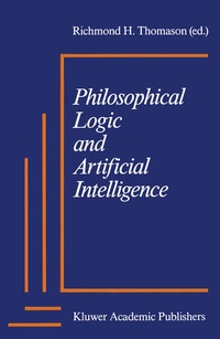 Enlarge image Cover: Philosophical Logic and Artificial Intelligence - Springer