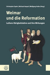 Enlarge image Cover: Weimar und die Reformation - Evangelische Verlagsanstalt