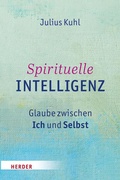 Cover: Spirituelle Intelligenz - Verlag Herder