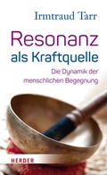 Cover: Resonanz als Kraftquelle - Verlag Herder