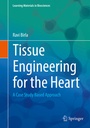 Cover: Tissue Engineering for the Heart - Springer