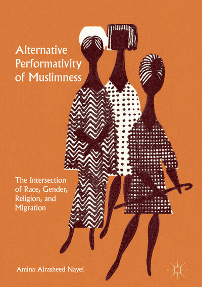 Abbildung von: Alternative Performativity of Muslimness - Palgrave Macmillan