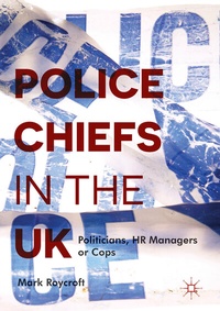 Abbildung von: Police Chiefs in the UK - Palgrave Macmillan