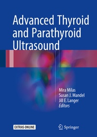 Abbildung von: Advanced Thyroid and Parathyroid Ultrasound - Springer