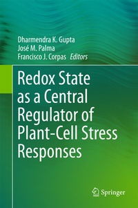 Abbildung von: Redox State as a Central Regulator of Plant-Cell Stress Responses - Springer