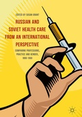 Cover: Russian and Soviet Health Care from an International Perspective - Palgrave Macmillan