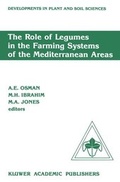 Cover: The Role of Legumes in the Farming Systems of the Mediterranean Areas - Kluwer Academic Publishers