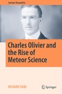 Cover: Charles Olivier and the Rise of Meteor Science - Springer