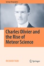 Cover: Charles Olivier and the Rise of Meteor Science - Springer
