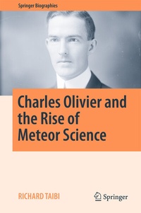 Enlarge image Cover: Charles Olivier and the Rise of Meteor Science - Springer