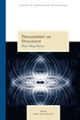 Cover: Philosophy in Dialogue - Northwestern University Press