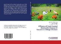 Abbildung von: Efficacy of Feed Coated Newcastle Disease I2 Vaccine in Village Chicken - LAP Lambert Academic Publishing