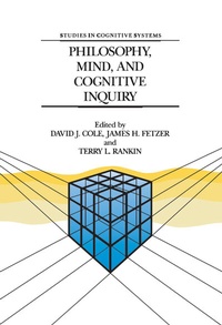 Enlarge image Cover: Philosophy, Mind, and Cognitive Inquiry - Springer