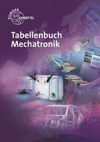 Enlarge image Cover: Tabellenbuch Mechatronik - Europa-Lehrmittel