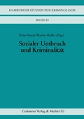 Cover: Sozialer Umbruch und Kriminalit&auml;t - Centaurus Verlag & Media