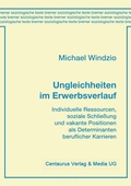 Cover: Ungleichheiten im Erwerbsverlauf - Centaurus Verlag & Media