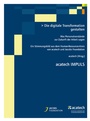 Cover: Die digitale Transformation gestalten - utzverlag