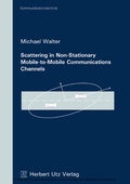 Cover: Scattering in Non-Stationary Mobile-to-Mobile Communications Channels - utzverlag