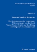 Cover: Leben als kreatives Antworten - utzverlag