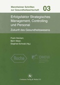 Cover: Erfolgsfaktor Strategisches Management, Controlling und Personal - Centaurus Verlag & Media