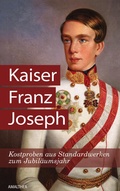 Cover: Kaiser Franz Joseph - Amalthea Signum