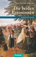 Cover: Die beiden Baroninnen - Husum Druck- und Verlagsgesellschaft