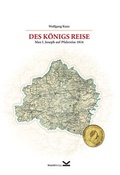 Cover: Des K&ouml;nigs Reise - Knecht, Markus