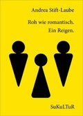 Cover: Roh wie romantisch - SuKuLTuR