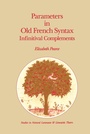 Cover: Parameters in Old French Syntax: Infinitival Complements - Kluwer Academic Publishers