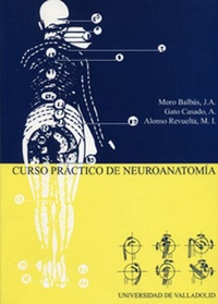 Abbildung von: Curso práctico de neuroanatomía - Ediciones Universidad de Valladolid