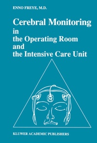 Abbildung von: Cerebral Monitoring in the Operating Room and the Intensive Care Unit - Kluwer Academic Publishers