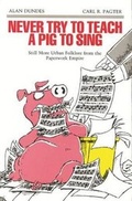 Cover: Never Try to Teach a Pig to Sing - Wayne State University Press