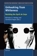 Cover: Unhooking from Whiteness - Brill