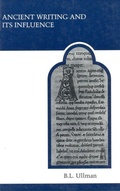 Cover: Ancient Writing and Its Influence - University of Toronto Press