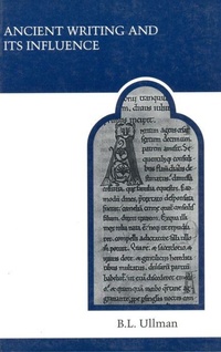 Enlarge image Cover: Ancient Writing and Its Influence - University of Toronto Press