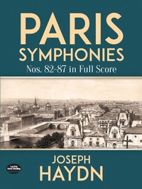 Abbildung von: Paris Symphonies Nos. 82-87 in Full Score - Dover Publications