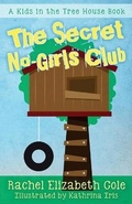Cover: The Secret No-Girls Club - Tangled Oak Press