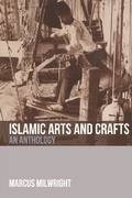 Cover: Islamic Arts and Crafts - Edinburgh University Press