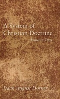 Cover: A System of Christian Doctrine, Volume 2 - Wipf & Stock Publishers