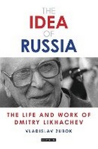 Enlarge image Cover: The Idea of Russia - I.B. Tauris