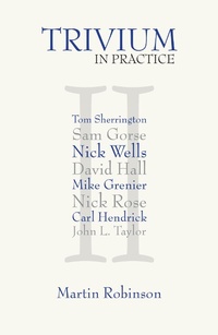 Enlarge image Cover: Trivium in Practice - Independent Thinking Press