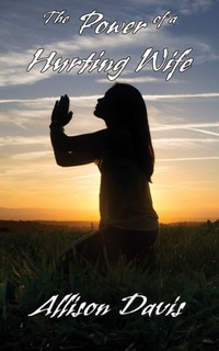 Enlarge image Cover: The Power of a Hurting Wife - McDougal & Associates