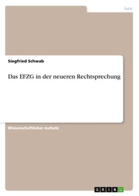 Abbildung von: Das EFZG in der neueren Rechtsprechung - Grin Verlag