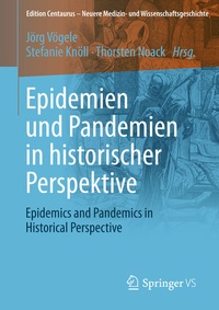 Abbildung von: Epidemien und Pandemien in historischer Perspektive - Springer VS