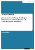 Cover: Jenseits nationaler Kriegschuldfragen. Politikwissenschaftliche Ansaetze - GRIN Verlag