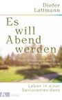 Cover: Es will Abend werden - Kösel