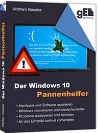Abbildung von: Der Windows 10 Pannenhelfer - gEdition.de